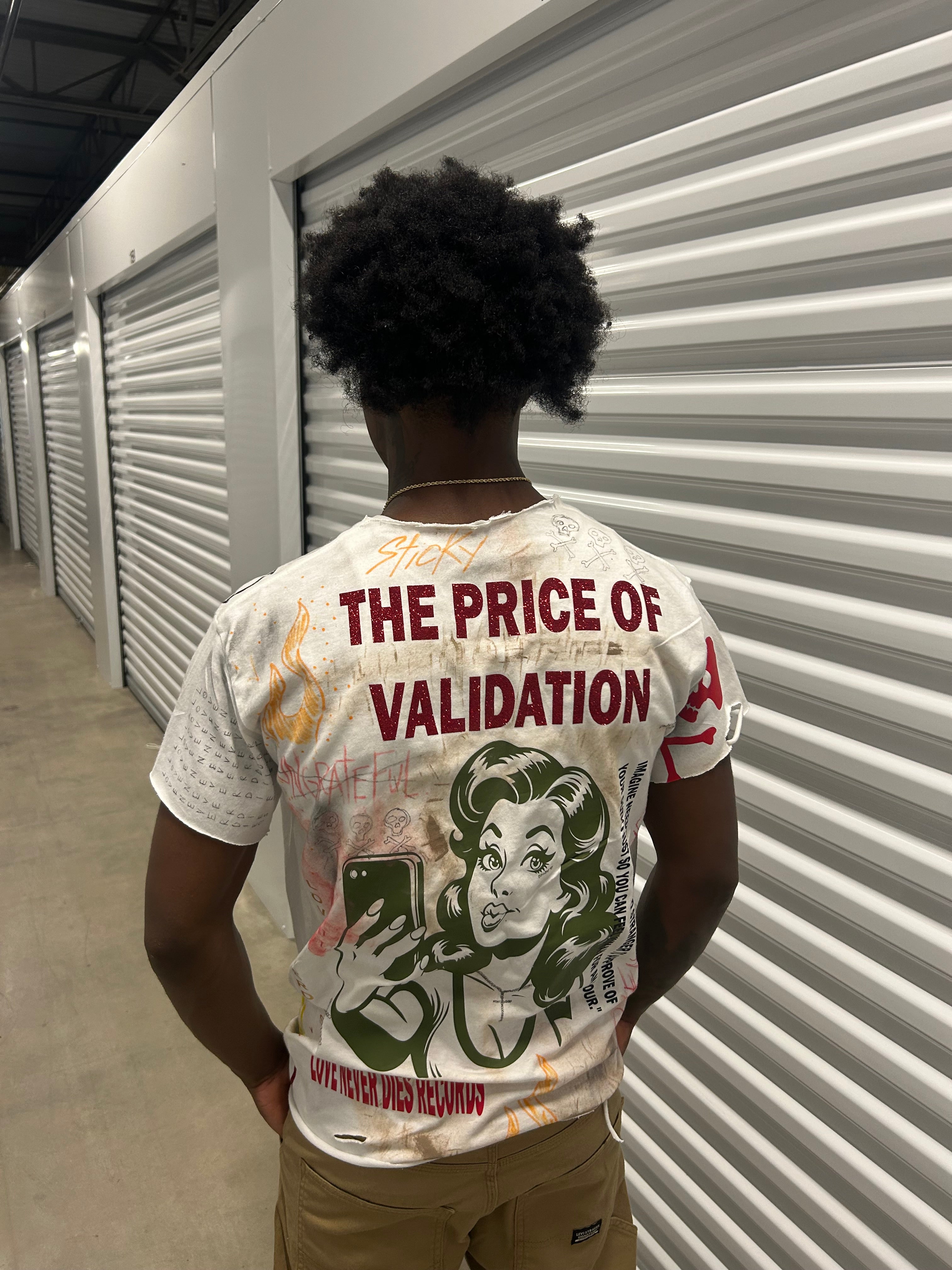 Sticky “The Price of Validation” Tee