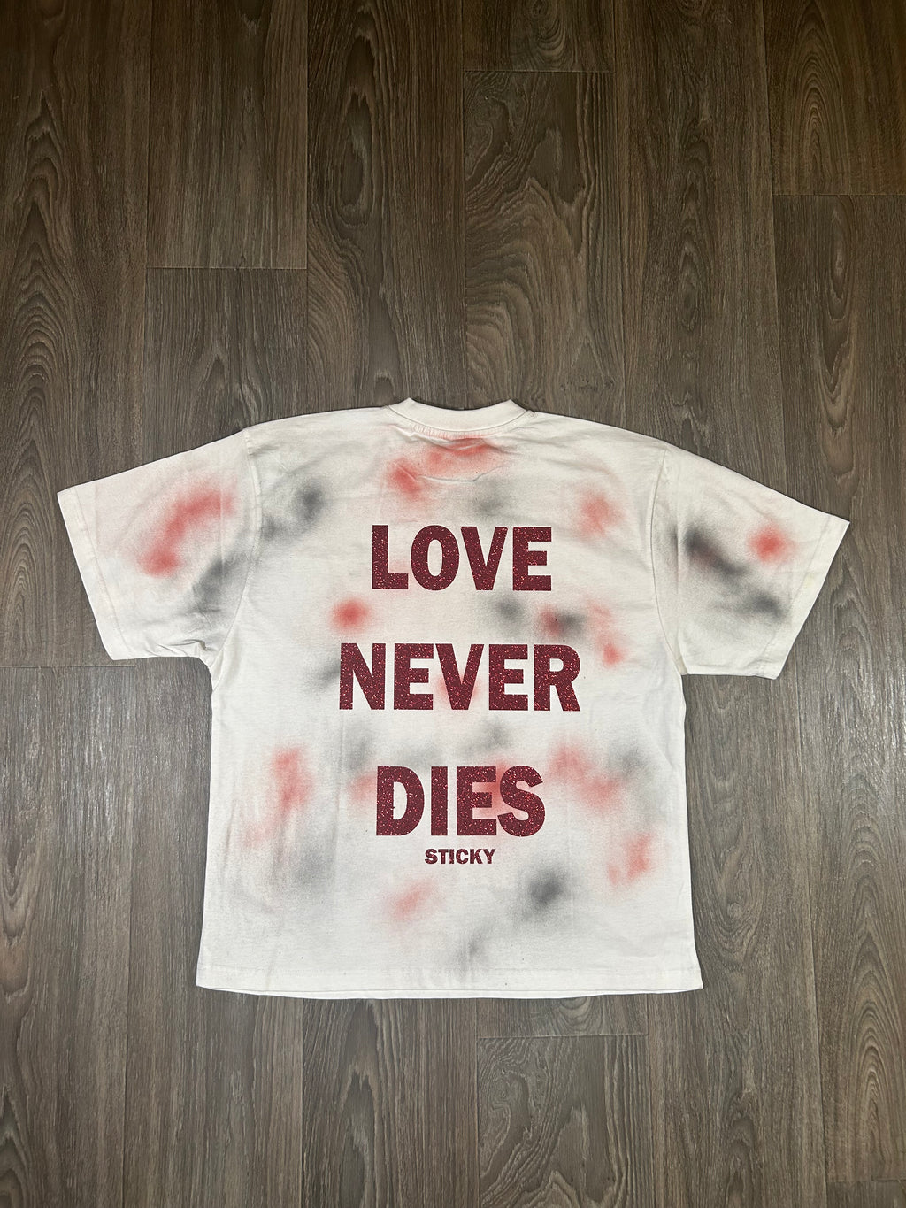Sticky “Love Never Dies” Tee