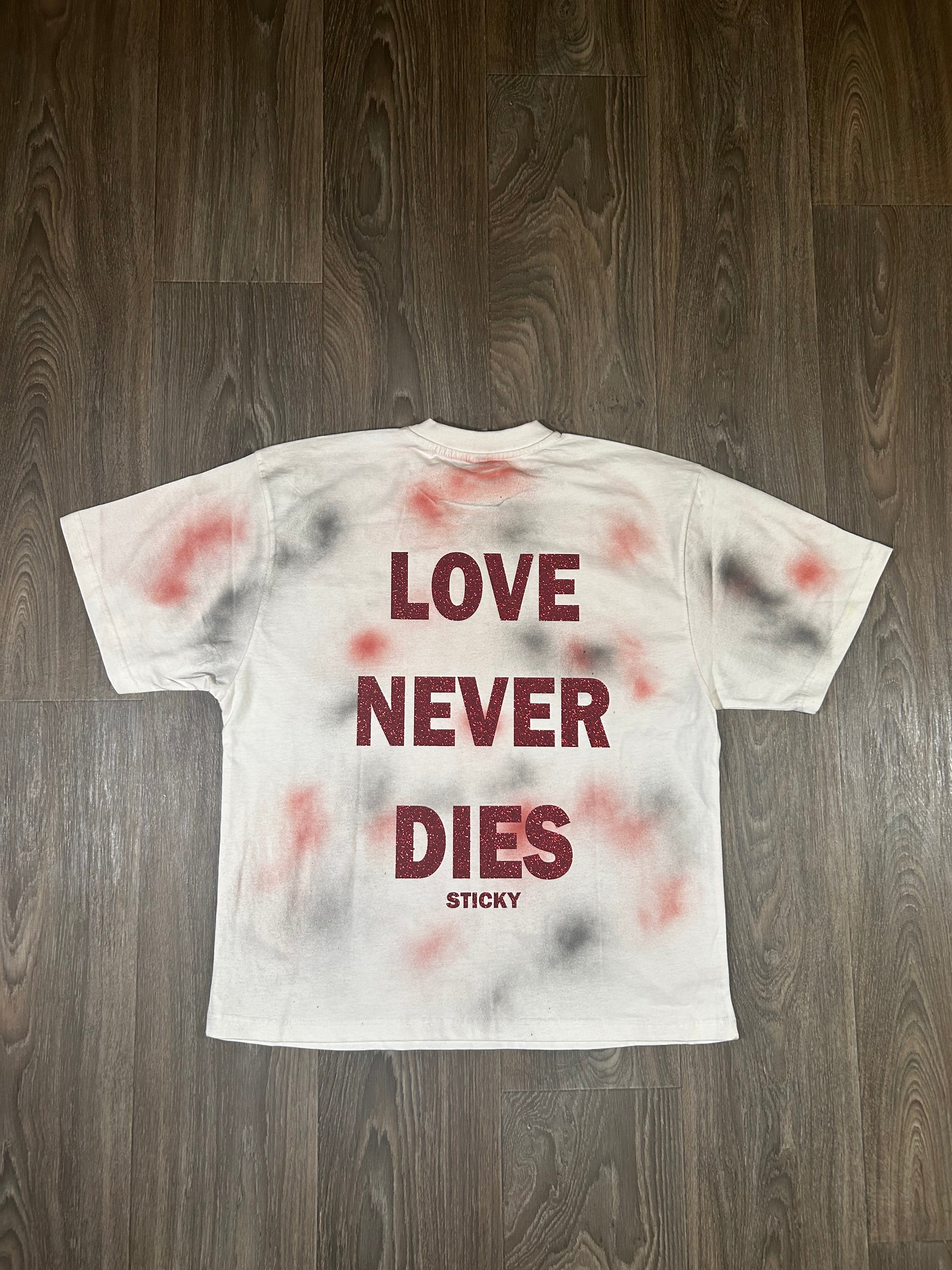 Sticky “Love Never Dies” Tee